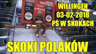 WILLINGEN 03022018 PŚ W SKOKACH SKOKI POLAKÓW [upl. by Eicart926]