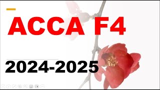 ACCA F4 20242025 [upl. by Hamian477]