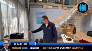 Neo Marine Bavaria La Rochelle  une équipe de voileux passionnés [upl. by Anrat]