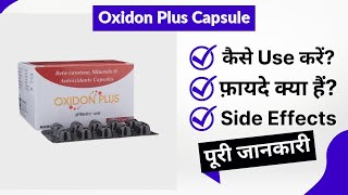 Oxidon Plus Capsule Uses in Hindi  Side Effects  Review [upl. by Norrag]