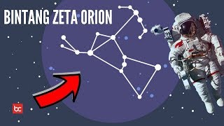 Fakta Bintang Zeta Orion Alnitak [upl. by Afatsom730]