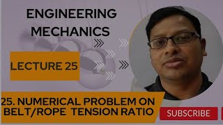 LECTURE25 NUMERICAL PROBLEMS ON BELT FRICTION RATIO RELATIONSHIP BETWEEN TENSION [upl. by Annahc697]