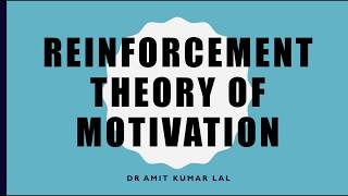 Reinforcement Theory of Motivation [upl. by Otinauj]