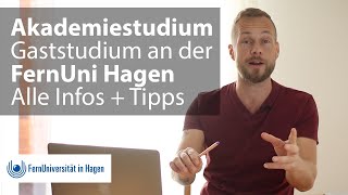 FernUni Hagen So funktioniert das Akademiestudium amp Gaststudium im Fernstudium [upl. by Adialeda]