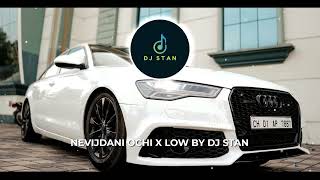 NEVIJDANI OCHI X LOW BY DJ STAN [upl. by Aisek]