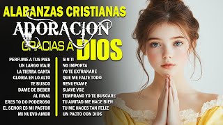 MÚSICA CRISTIANA PARA TRABAJAR ALEGRE Y MOTIVADO  ALABANZAS CRISTIANA QUE TRAEN FELICIDAD A TU VIDA [upl. by Graig199]