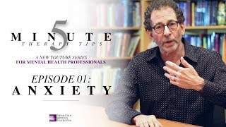 5 Minute Therapy Tips  Episode 01 Anxiety [upl. by Earb285]