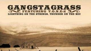 Gangstagrass  I Go Hard [upl. by Leeland]