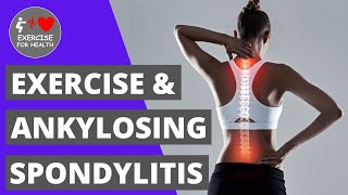 Ankylosing Spondylitis exercises for pain and symptom relief [upl. by Donell273]