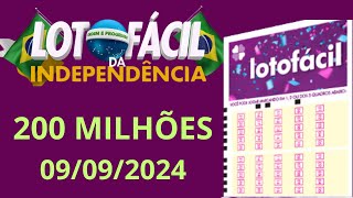 Dica de Ouro LOTOFACIL INDEPENDÊNCIA 2024 200 milhões em prêmio [upl. by Enwahs]