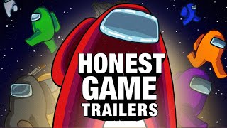 Honest Game Trailers  Among Us [upl. by Lauder670]