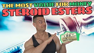 By Popular Request  Which Steroid Ester Is The Cheapest  Most Value For Money AAS Formulations [upl. by Shornick777]