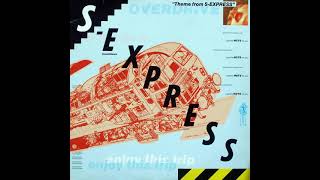 SExpress  Theme from SExpress  EkaN DJ Edit [upl. by Kidd]