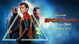 Michael Giacchino  SpiderMan Far From Home  Theme Extended by Gilles Nuytens [upl. by Iror]