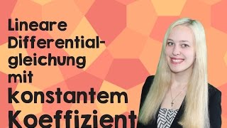 Lineare Differentialgleichung m konstantem Koeffizienten [upl. by Kopaz466]