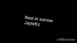 JayteKz  Rest in Sorrow [upl. by Sinnoda813]