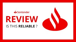 SANTANDER BANK  Test amp Review in 2024 is this bank reliable [upl. by Umeko]