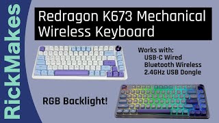 Redragon K673 Mechanical Wireless Keyboard [upl. by Annig81]