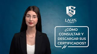 🛡️ SEGURIDAD LAGUS  TUTORIAL DESCARGA DE CERTIFICADOS  PC [upl. by Kitrak523]