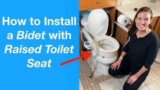 How to Install a Bidet with Raised Toilet Seat  Luxe Bidet Neo 120 [upl. by Peery]