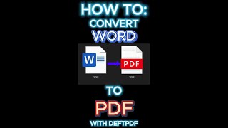 How to Convert Word Documents to PDF Using DeftPDF [upl. by Eenahs682]