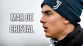 Paulo Dybala Rap  Mar de cristal 💎  Motivación  Argentina amp Juventus 2019 ᴴᴰ [upl. by Ennayoj]