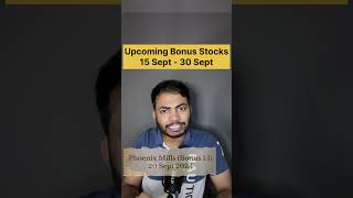 Upcoming Bonus Stocks in September🔥 Corporate Actions bonus ipo buyback shortsfeed [upl. by Aniratak]