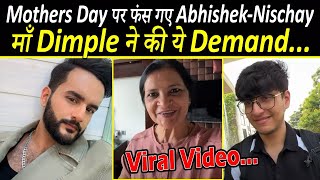 AbhishekNischay की माँ ने रखी Mothers Day पर ये शर्त… Dimple Malhan Special Demand on Mothers Day [upl. by Marleen]