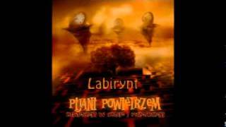 Pijani Powietrzem  Labirynt [upl. by Arline]