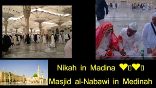 Nikah in Madina ❤️❤️👌 Masjid alNabawi in Medinah  Nikah In Masjid E Nabvi  Marriage  Wedding [upl. by Inama]