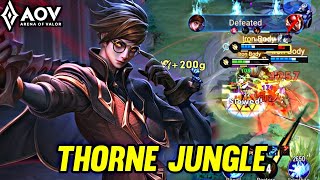 AOV  THORNE JUNGLE GAMEPLAY  ARENA OF VALOR LIÊNQUÂNMOBILE ROV [upl. by Nas976]