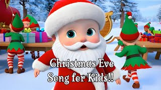 Baby Santas Favorite Christmas Eve Songs for Kids [upl. by Armbrecht]