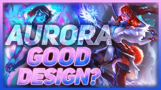 Aurora  A 200 Years Champion Or Perfectly Designed  League of Legends [upl. by Karame793]