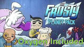 A Chilly welcome with new mechanics  Oxygen not included [upl. by Amil981]