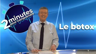 Le botox  2 minutes pour comprendre [upl. by Ilegna]