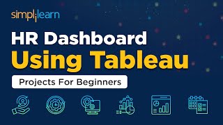 Tableau Projects For Beginners  HR Dashboard Project Using Tableau  Tableau Tutorial  Simplilearn [upl. by Euqirrne]