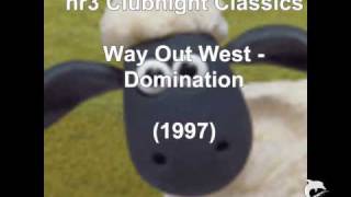 Way Out West  Domination 1997 [upl. by Ilsel165]