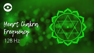 Heart chakra sound  healing frequency 128 Hz [upl. by Trini]