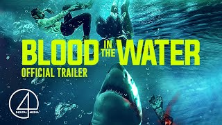 Blood in the Water 2022  Official Trailer  HorrorThriller [upl. by Yxel176]