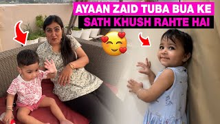 Ayaan Zaid Tuba Bua Ke Sath Khush Rahte Hai  Malik Vlog  Kritika Payal  Yogesh kathuria Vlogs [upl. by Harday]