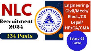 NLC India Limited Recruitment 2024  CA  CMA  Legal  HR  Civil  Mech  Elect I CS [upl. by Yzzo]