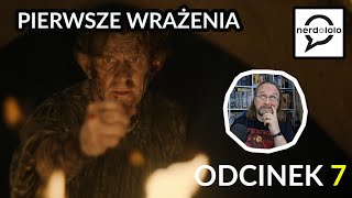 Pierwsze Wrażenia Pierścienie Władzy sezon 2  Odcinek 7 [upl. by Anaher]