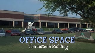 Office Space 1999  Initech Building Filming Location Then amp Now [upl. by Pendleton]