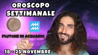 OROSCOPO DELLA SETTIMANA DAL 18 AL 25 NOVEMBRE [upl. by Janos]