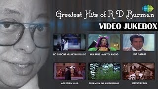 Greatest Hits Of R D Burman Video Songs  Memorable Bollywood Songs Video Jukebox [upl. by Chico]