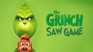 El Grinch Saw Game [upl. by Hali]