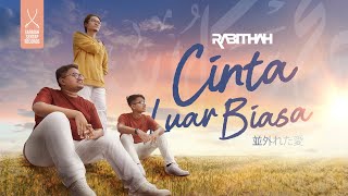 CINTA LUAR BIASA  RABITHAH OFFICIAL MUSIC VIDEO [upl. by Nisotawulo]