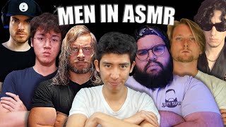 MEN IN ASMR  The Epic Collab Featuring Friends [upl. by Steffane]