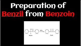 Preparation of Benzil from Benzoin [upl. by Eiramanin]