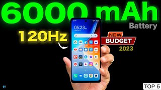 TOP 5  Budget 6000mAh Battery Phone 2023 december2023 budgetphone2023 fbudget 6000mah [upl. by Adnohsat28]